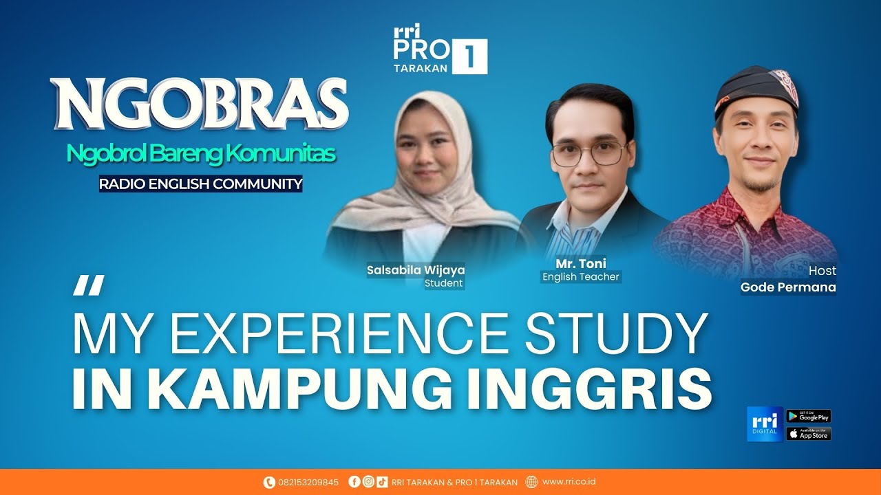 NGOBRAS Bersama (Radio English Community) - My Experience Study in Kampung Inggris