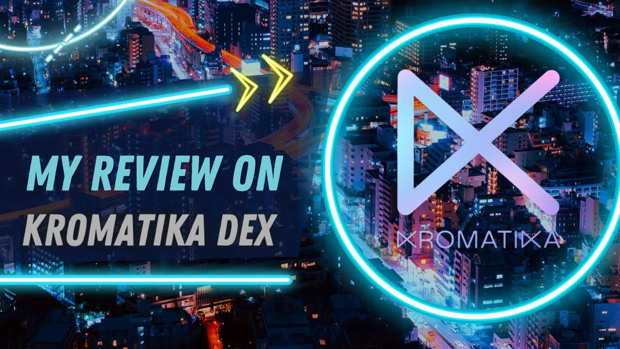 Why KROMATIKA FINANCE is the Best DEX (Review)