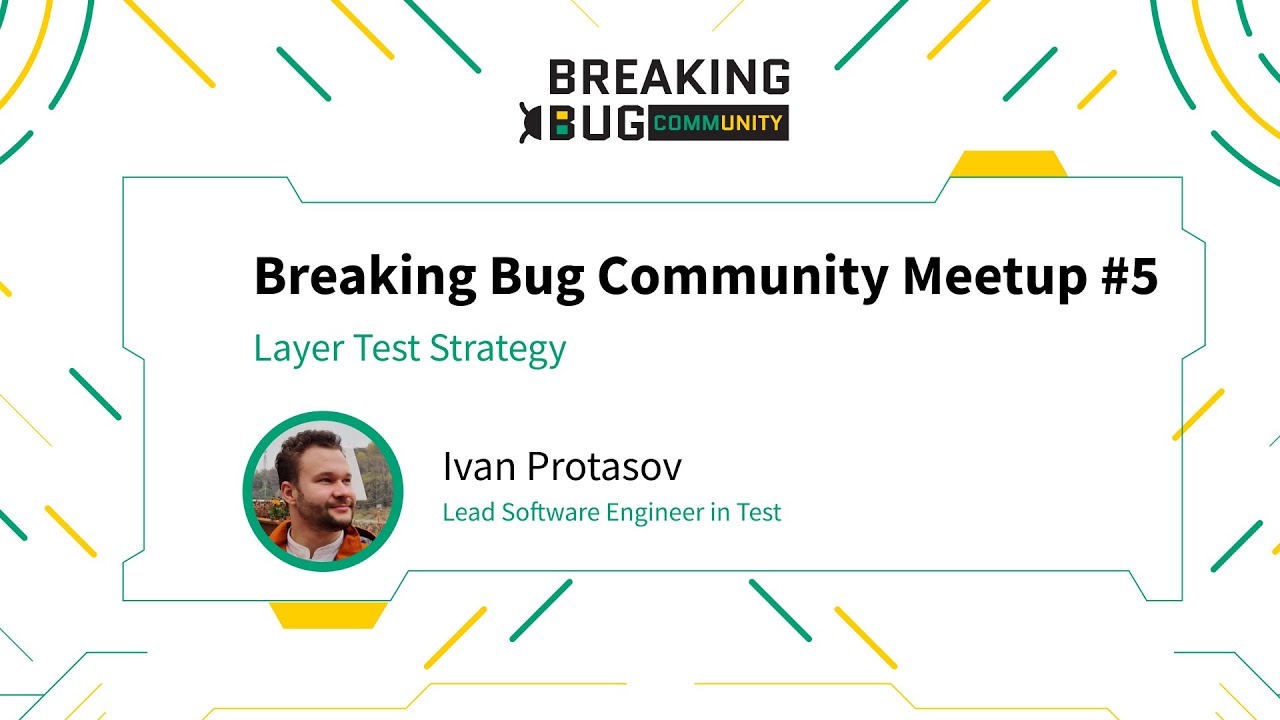 Layer Test Strategy,  Ivan Protasov