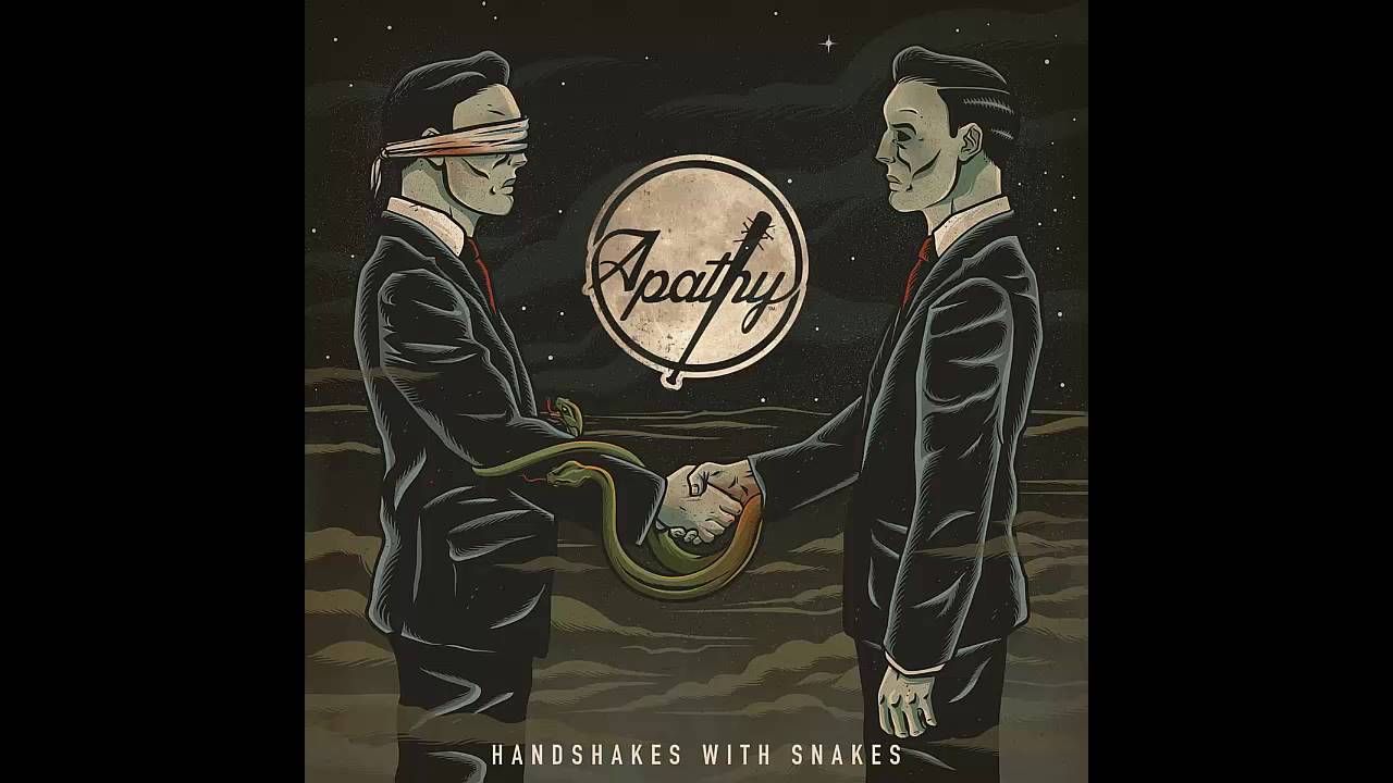 Apathy - Handshakes with Snakes (feat. Sick Jacken, B-Real & Mariagrazia)