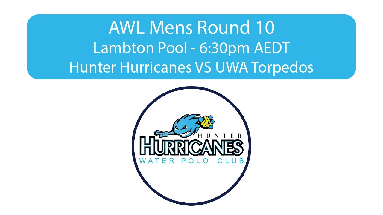 AWL Mens Round 10 - Hunter Hurricanes VS UWA Torpedos