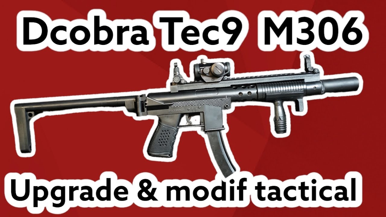 MAINAN Tec9 Dcobra M306 Modif dan Upgrade modifikasi TACTICAL LOOK SPRING TOY GUN REPLICA