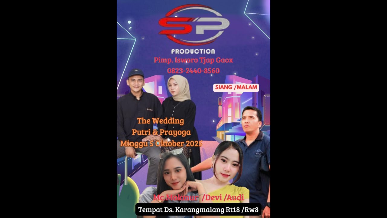 SP PRODUCTION LIVE  KARANGMALANG  MINGGU 5 OKTOBER 2025 ( SIANG )