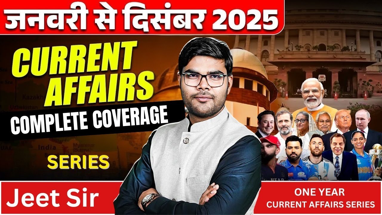 Geography One year Current Affairs Lec-2 By Jeet Sir