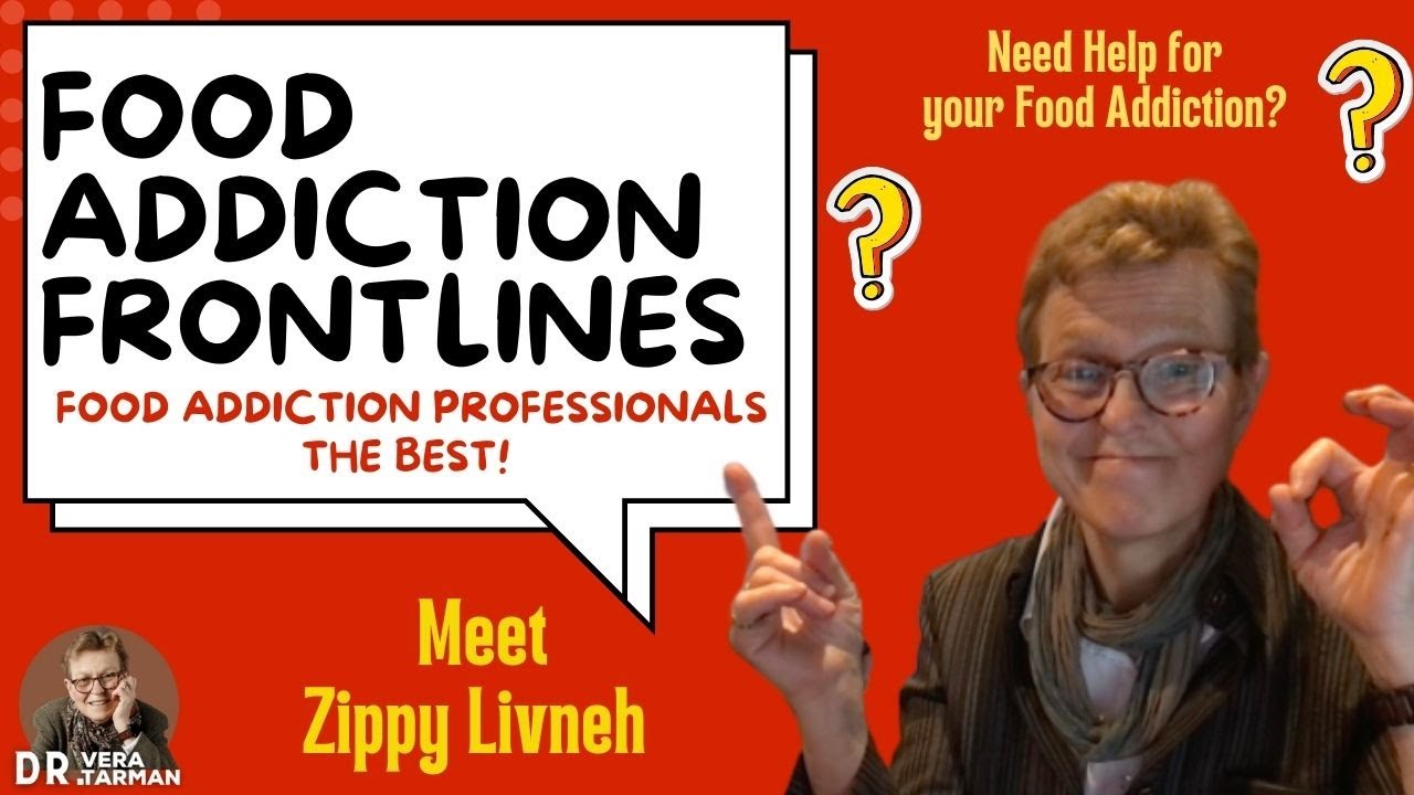 On the Frontlines of Food Addiction Recovery Services: The Spotlight on Zippy Livneh
