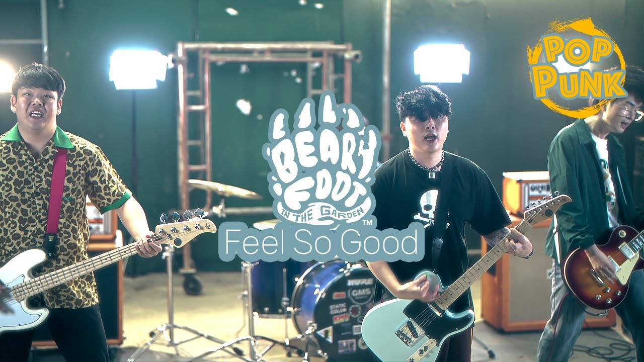 팝펑크 밴드 Bearfoot in the garden - Feel So Good w/ 고퍼우드