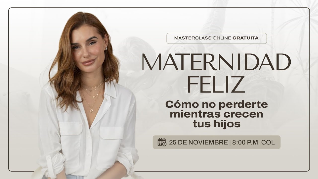 Maternidad Feliz: C&oacute;mo no perderte mientras crecen tus hijos