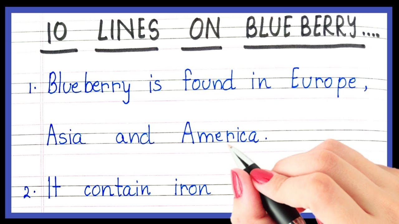 10 lines on blueberry in english | Essay on blueberry in english | Blueberry fruits par essay