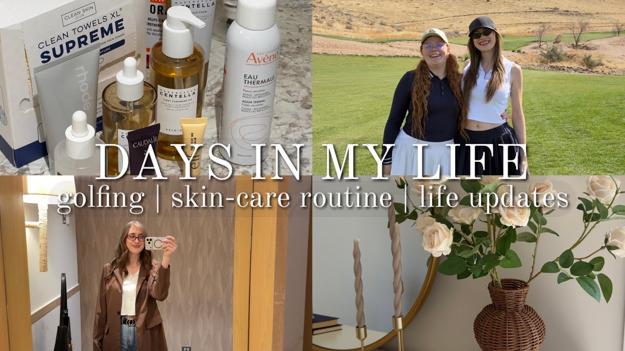 A FEW DAYS IN MY LIFE VLOG | life updates | first time golfing | self-care | life updates | etc.