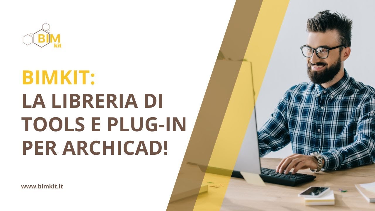 L'universo BIMkit: La libreria di tools e plug-in per ARCHICAD