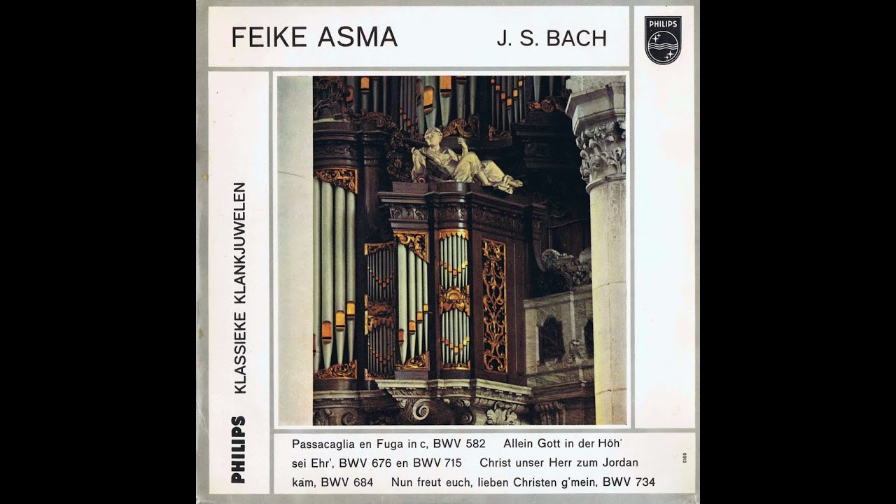 Feike Asma speelt J.S. Bach op het orgel van de Oude Kerk te Amsterdam. Historische opnamen 1962 (1)