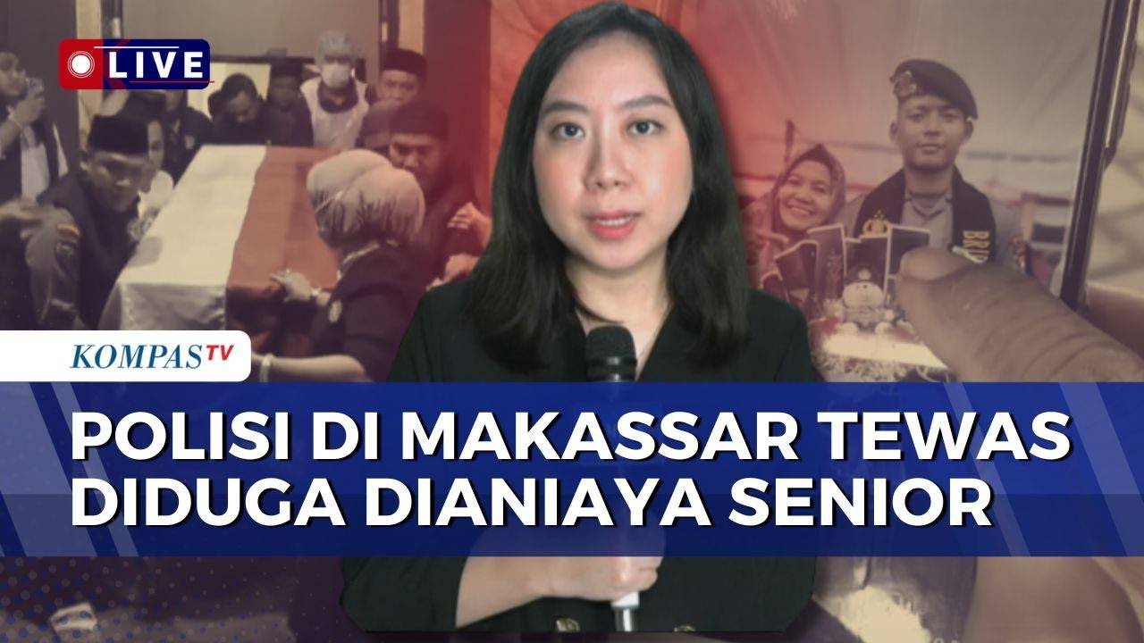 Polisi di Makassar Meninggal Diduga Dianiaya Senior, Keluarga Masih Tunggu Hasil Otopsi