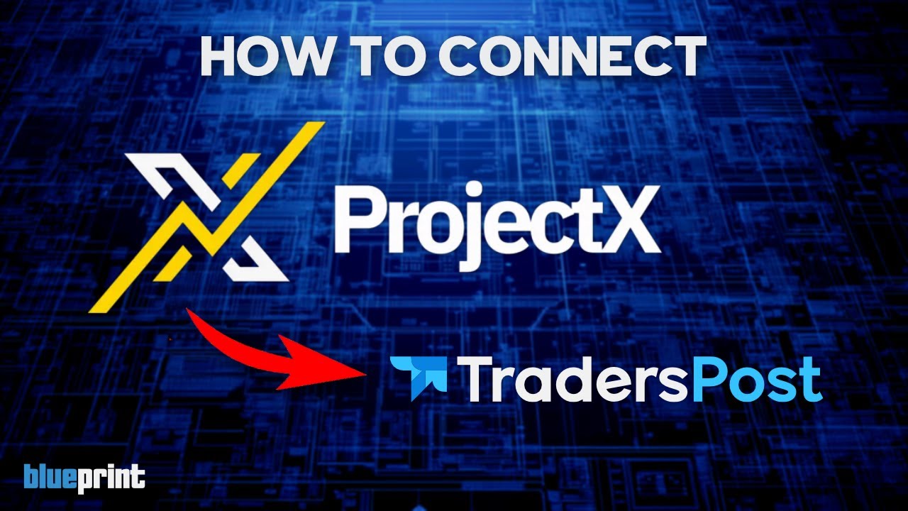 Как подключить ProjectX к TradersPost — пошаговое руководство по настройке | схема