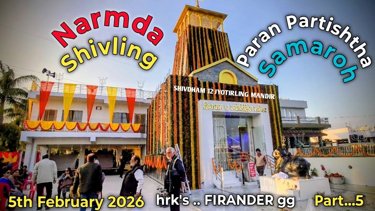 Pran Partishtha Samaroh Mahadev Shivling at SHIVDHAM 12 JYOTIRLING MANDIR 