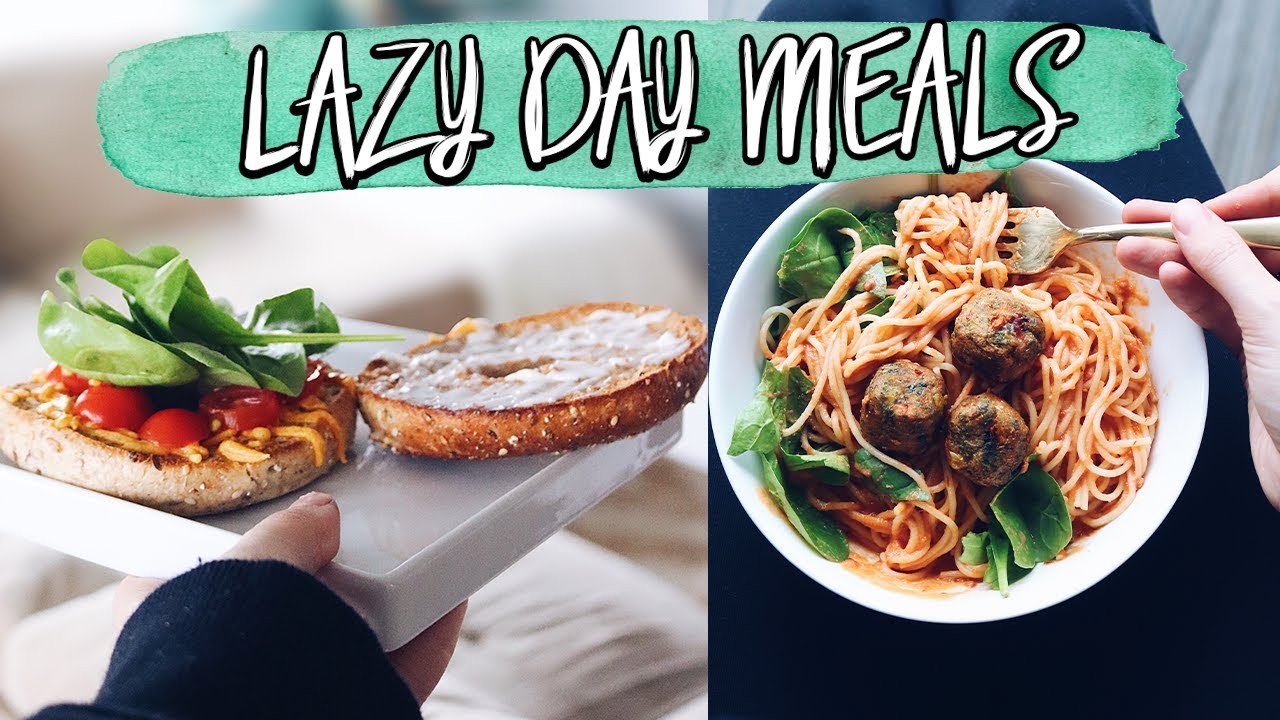WHAT I EAT ON A LAZY DAY