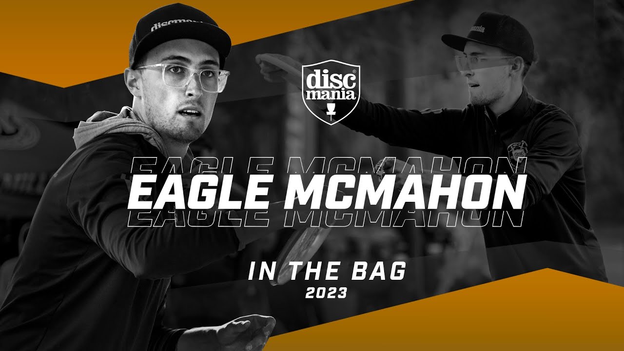 Eagle McMahon In The Bag 2023 🦅 Discmania