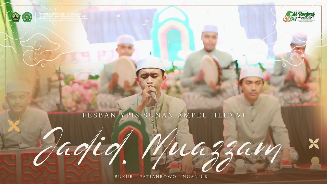 JADID MUAZZAM | Fesban YPIS Sunan Ampel Jilid VI 2024