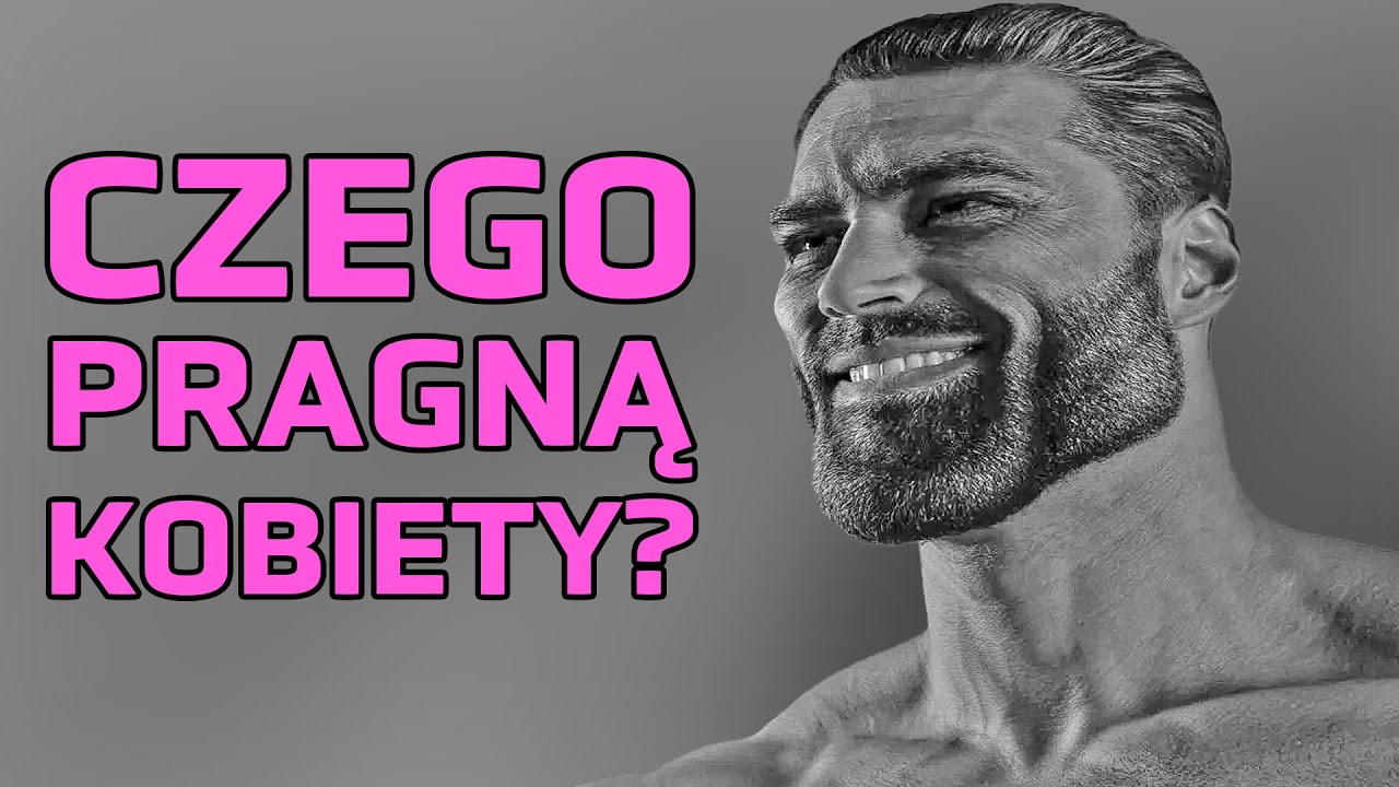 Z tego wideo dowiesz się dokładnie CZEGO PRAGNĄ KOBIETY - Lekko Stronniczy 1904