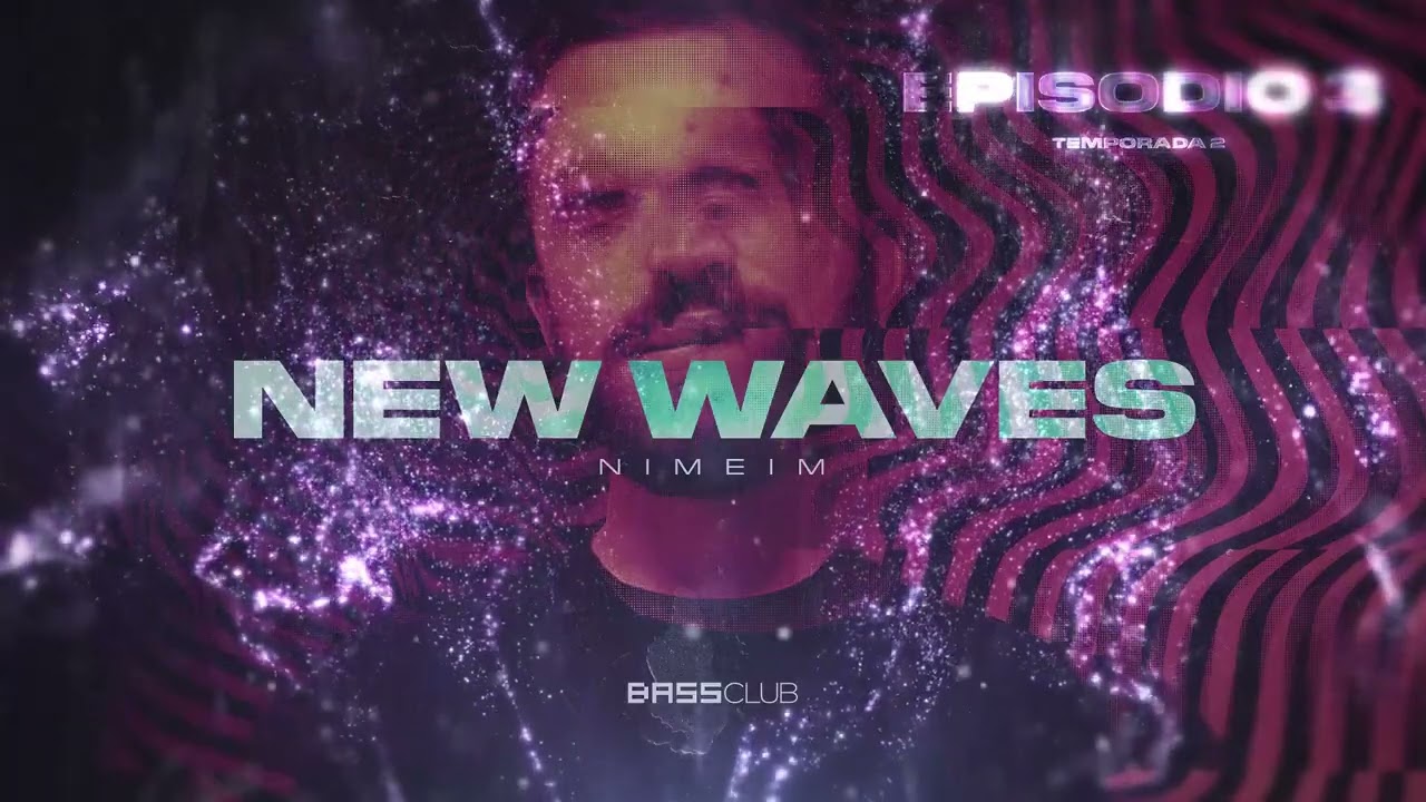 New Waves // Temporada 2 // Episodio 03
