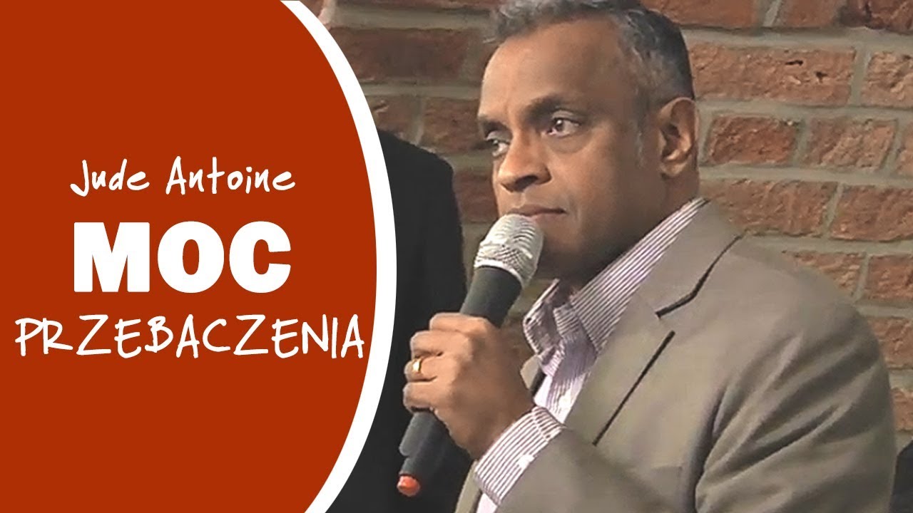 Jude Antoine: Przebaczenie ma moc