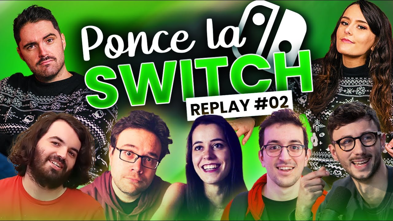 PONCE LA SWITCH REPLAY #02 avec la team - PONCE REPLAY (12/02/2021)