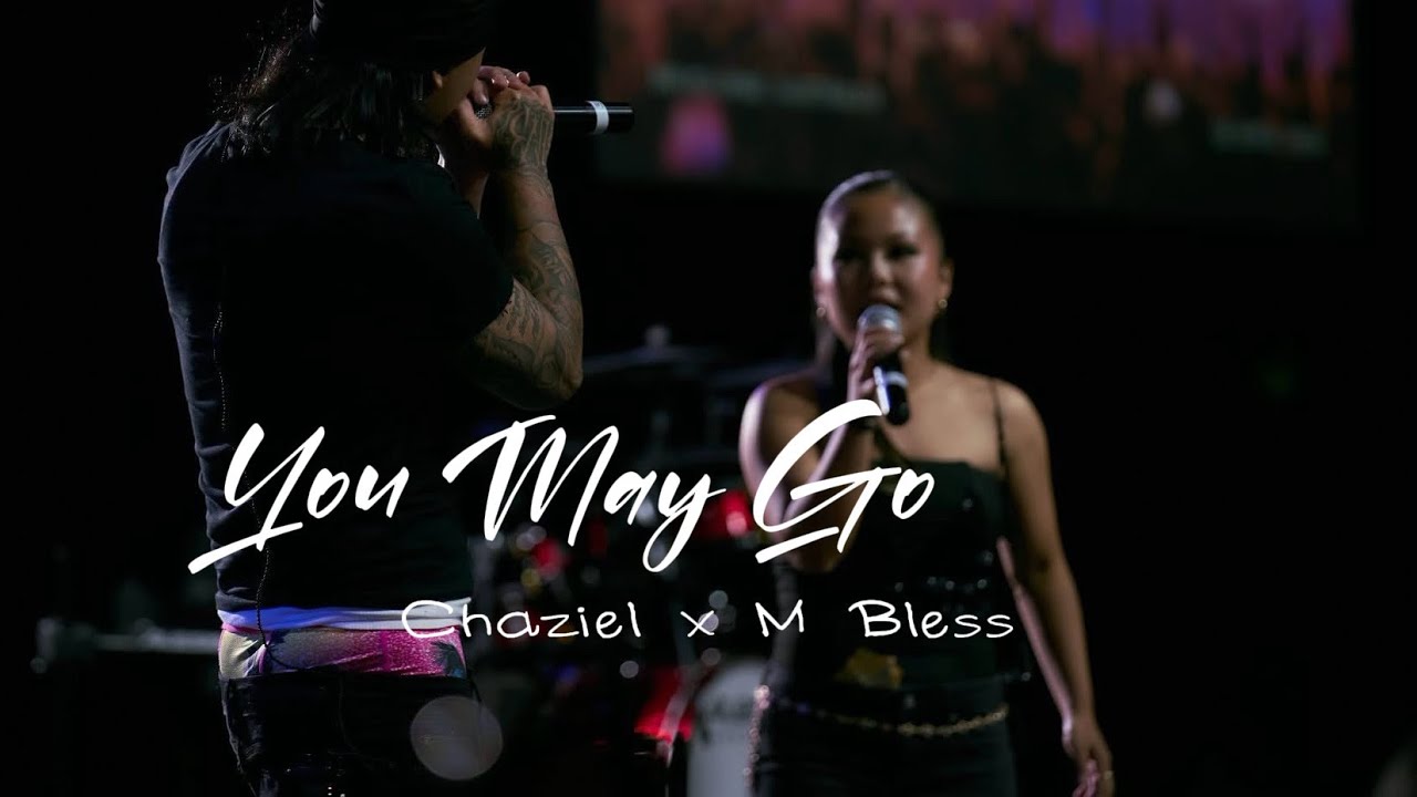 Chaziel X M Bless - You May Go (OFFICAL MV) Prod.ClassicStudio