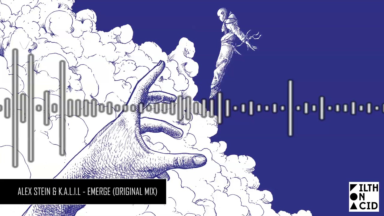 Alex Stein & K.A.L.I.L. - Emerge (Original Mix)