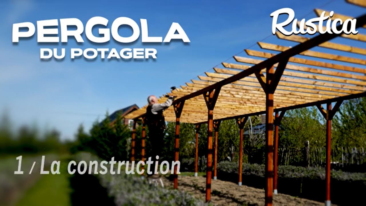 Une pergola au potager - 1 la construction
