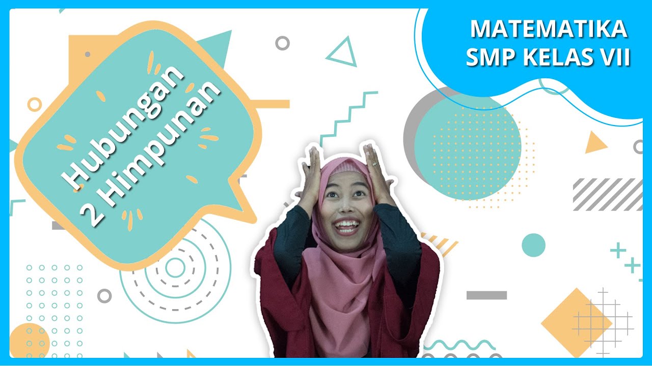 PART 6 Hubungan Dua Himpunan