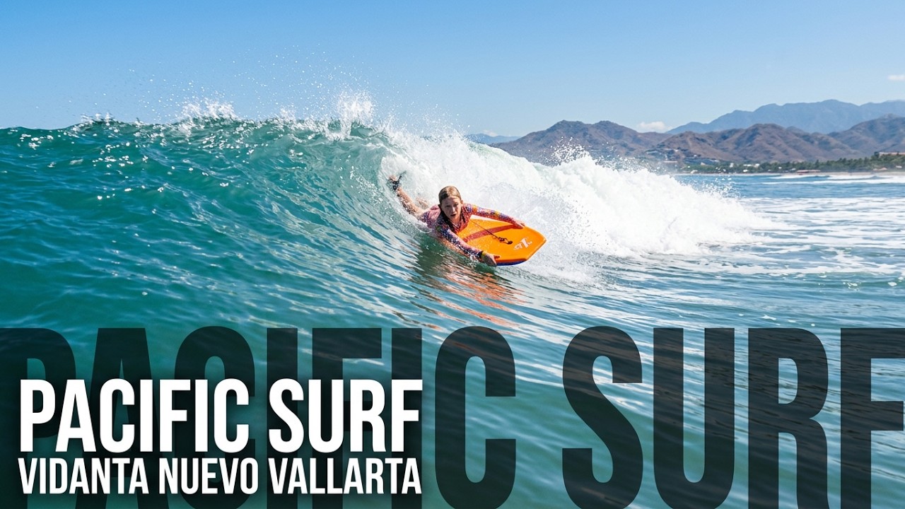 Серфинг в Мексике | Тёплые волны и океанский ветер &ndash; Vidanta Nuevo Vallarta 🏄&zwj;♂️