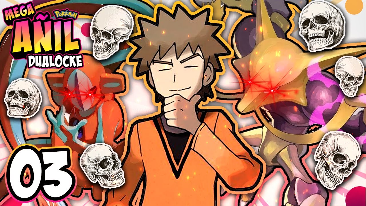 😭 ¡¡NO ME LO PUEDO CREER...!! 🔶 POKÉMON MEGA AÑIL DUALOCKE 🔶 EP. 03