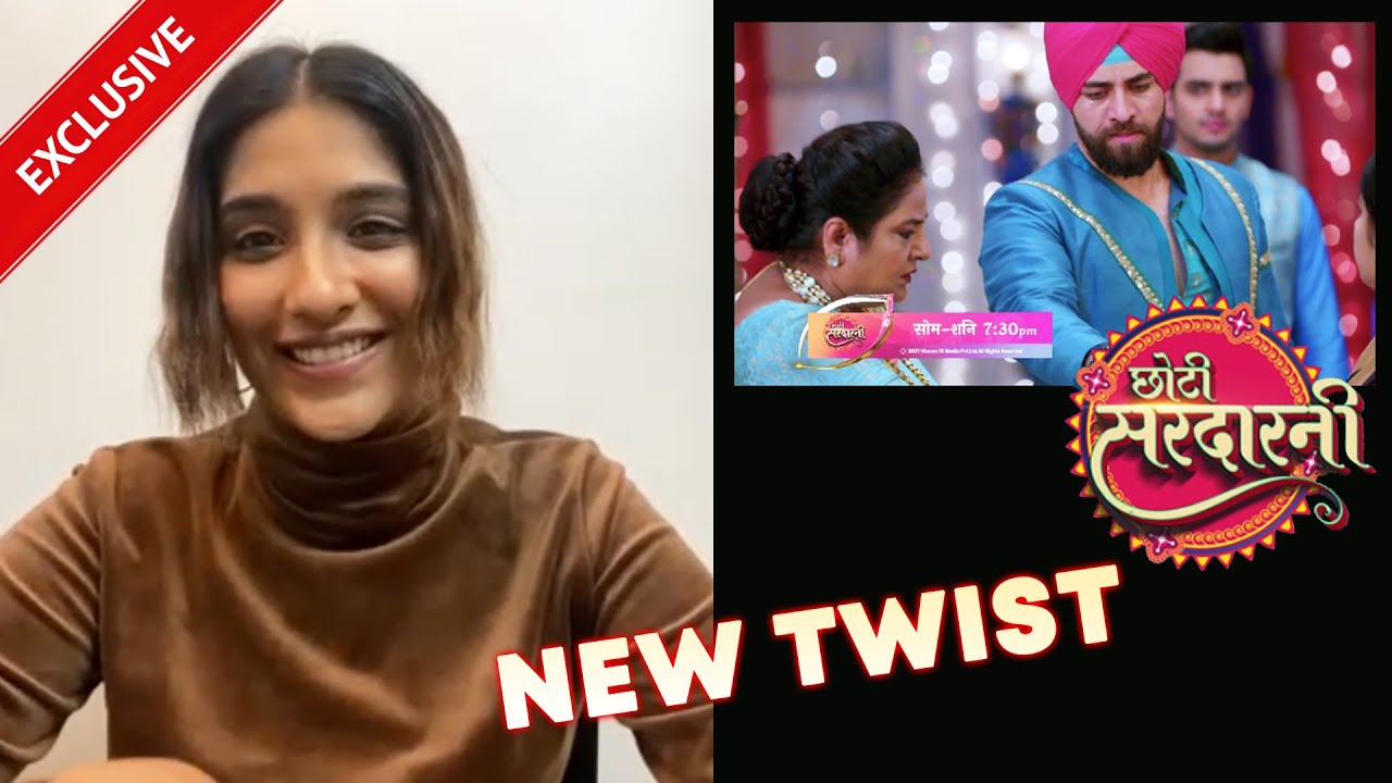 Exclusive: Choti Sarrdaarni Seher aka Nimrit Kaur Opens On Biggest Upcoming Twist
