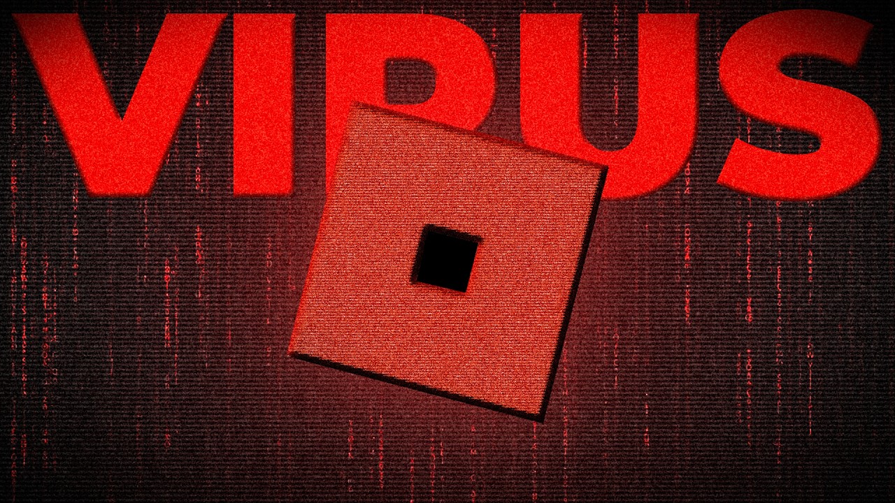 Roblox Has A Virus