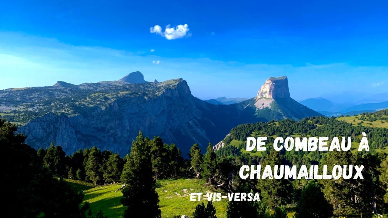 De combeau à Chaumailloux et vis versa