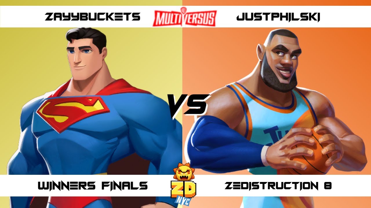ZEDISTRUCTION 8 Winners Finals ZayyBuckets (Superman) vs JustPhilski (LeBron) MultiVersus Tournament