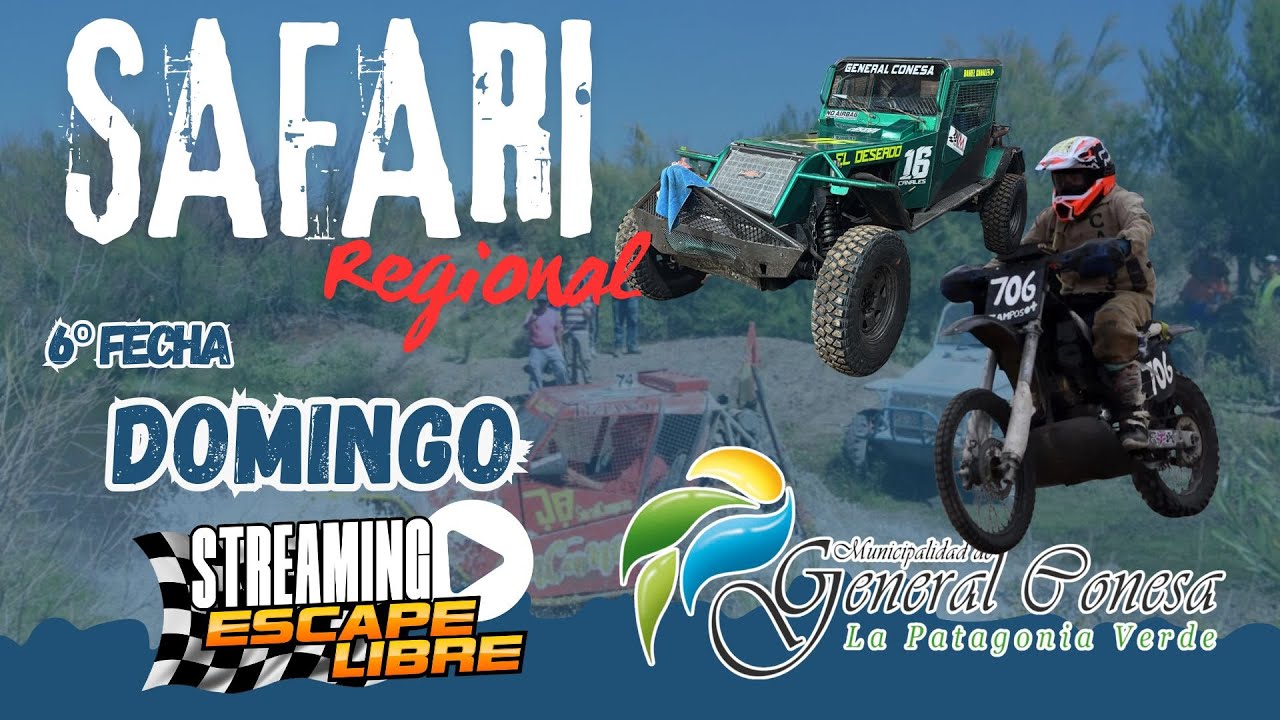 SAFARI REGIONAL 6° FECHA - ETAPA DOMINGO/ GRAL CONESA