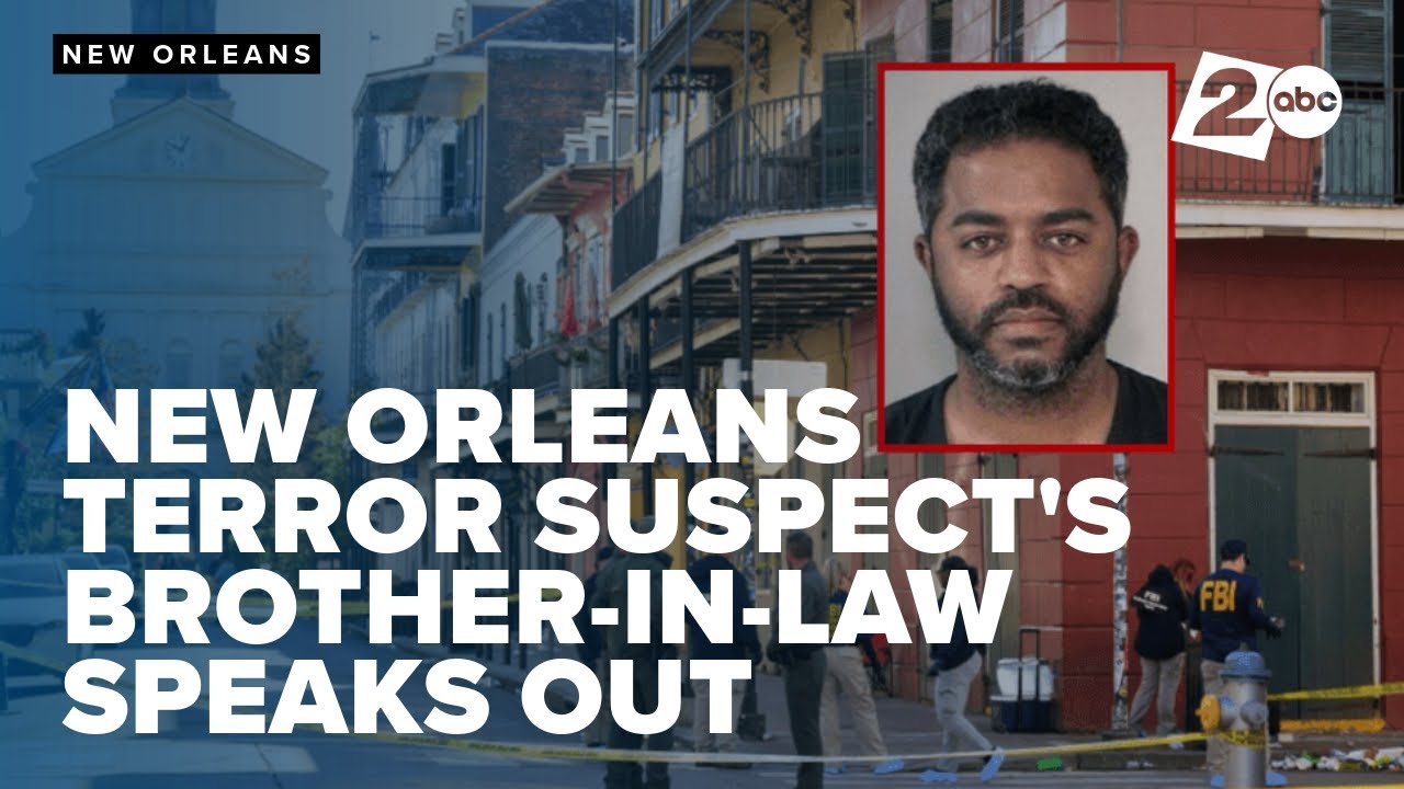 Brother-in-law of New Orleans terror suspect Shamsud-Din Jabbar speaks out