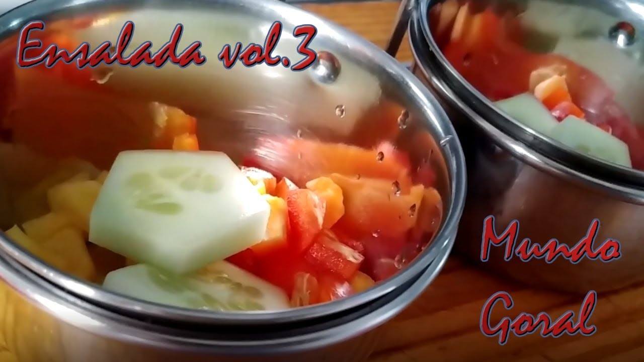ENSALADA VOL.3 | MUNDO GORAL.