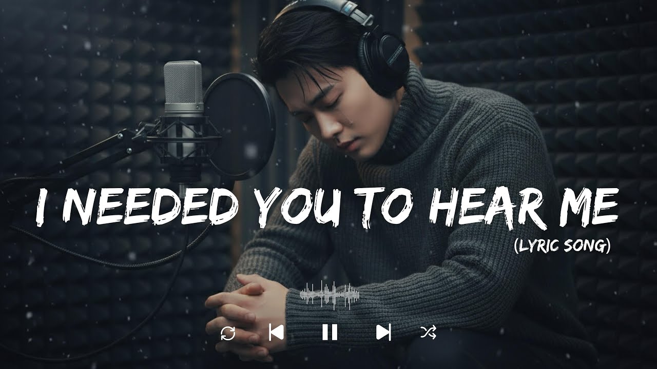 I Needed You To Hear Me | When You Love Someone Who Never Listens (Lyric Video) Eryx Malen Official