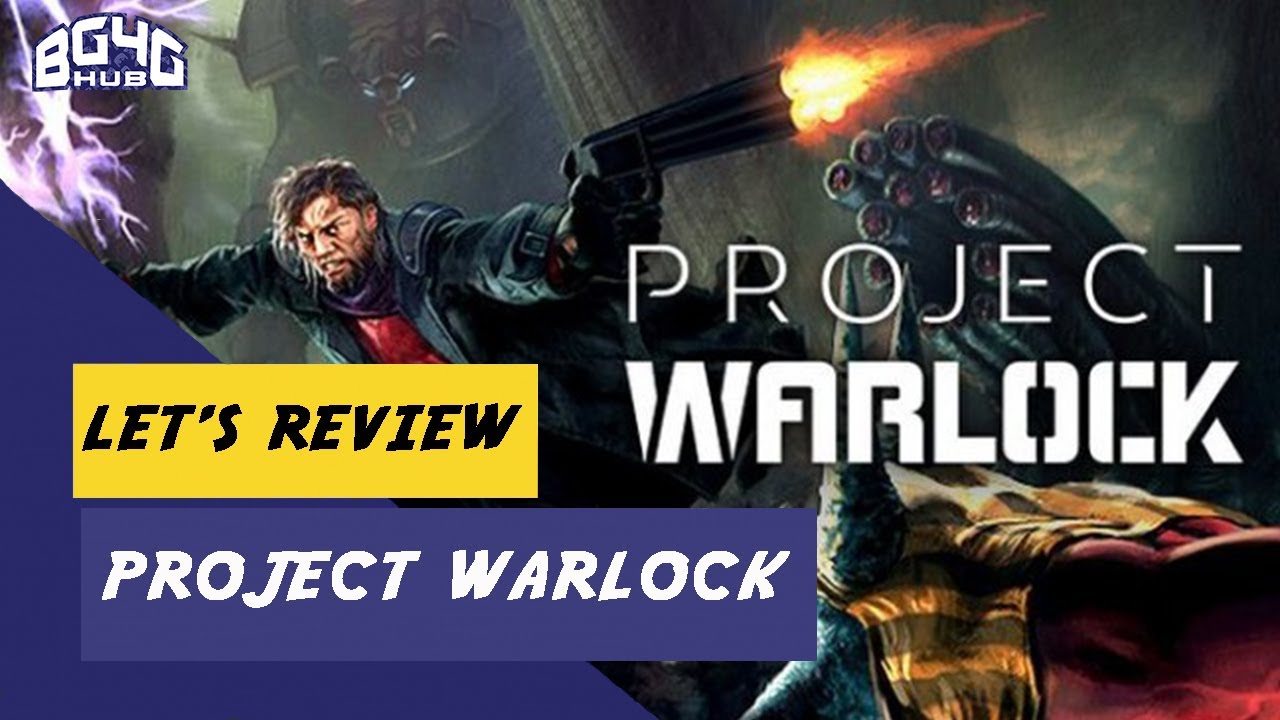 Project Warlock PC Review - Coming to PS4, Xbox, and Switch