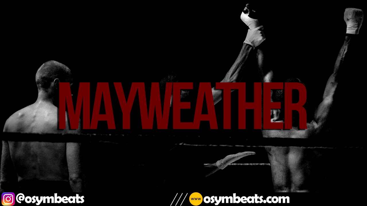 MMG Type Instrumental 2018 | OSYM - Mayweather