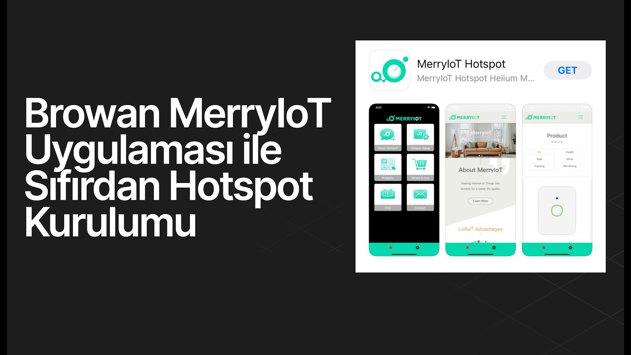 Browan MerryIoT Uygulaması ile Sıfırdan Hotspot Kurulumu