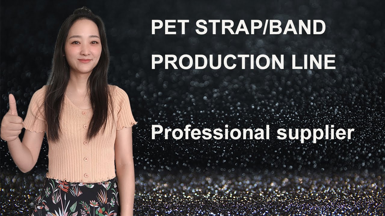 PET STRAP PRODUCTION LINE PET BAND MAKING MACHINE