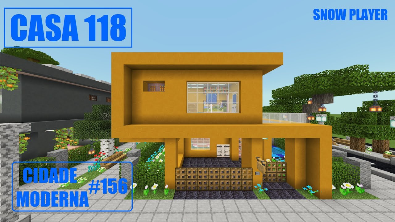 Minecraft | Cidade moderna #156 Casa 118