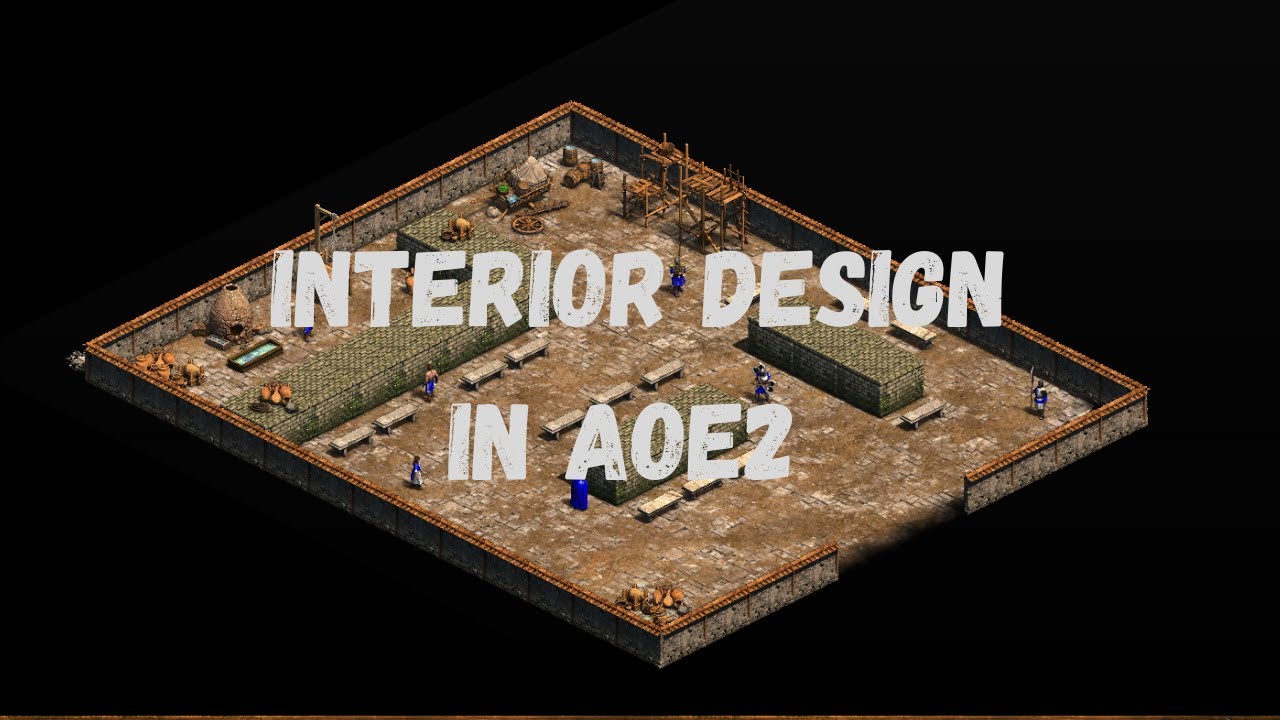 Interior design in AoE2