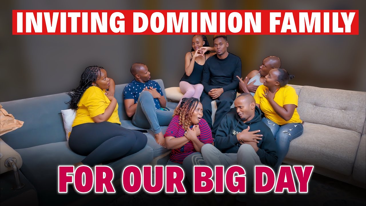 INVITING DOMINION FAMILY TO OUR BIG DAY