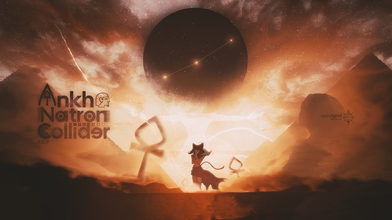 Kou! - Ankh Natron Collider // osu! original MWC 4K 2025