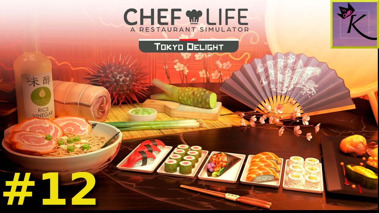 Chef Life: A Restaurant Simulator #12 | Tokyo Delight DLC - kuchnia japońska👨‍🍳🍱| Gameplay PL