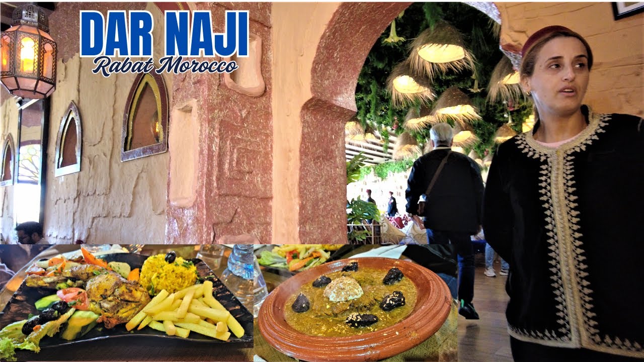 Best Moroccan Food And Best Restaurant In Rabat / 20-Day In Europe /Dar Naji Restaurant Rabat