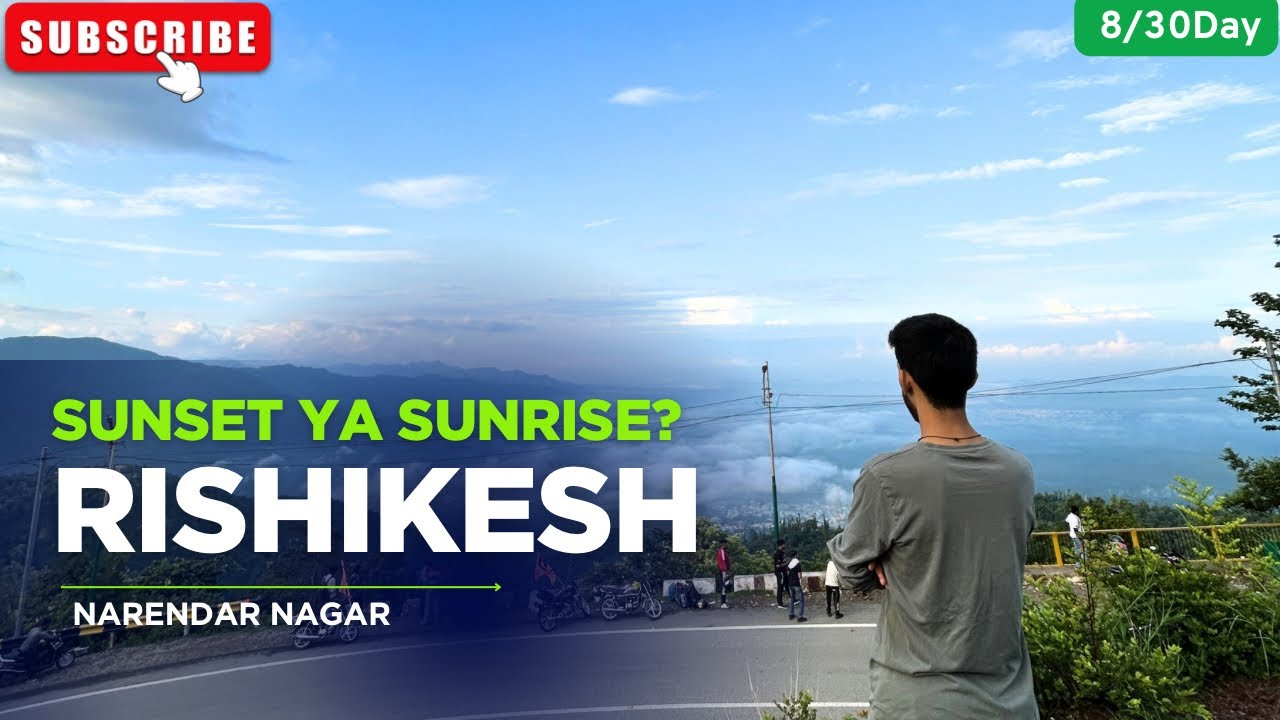 Discover Rishikesh’s SECRET Sunrise Sunset Point at Narendra Nagar! 🌄 | Hidden Gem in Uttarakhand